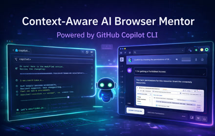 DevMentorAI — Copilot in Your Browser for Real Web Work